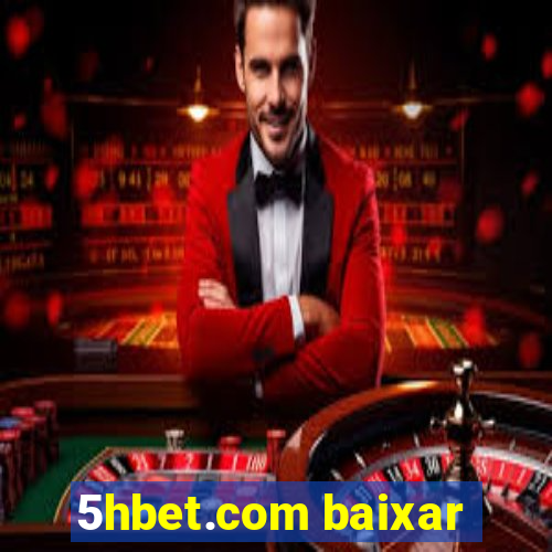 5hbet.com baixar